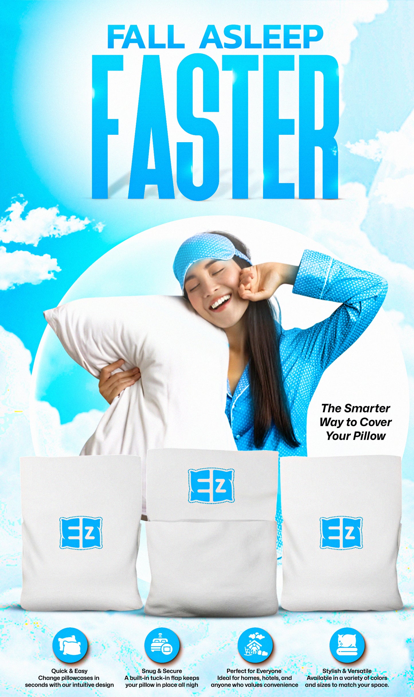 EZ Pillowcase